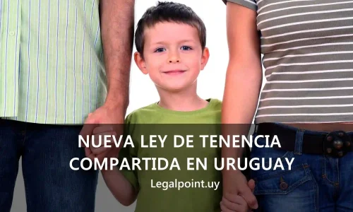 Nueva-ley-de-tenencia-compartida-en-Uruguay Nueva-ley-de-tenencia-compartida-en-Uruguay